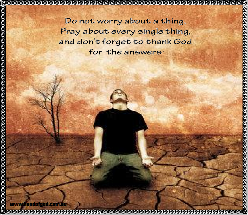 Pray to God